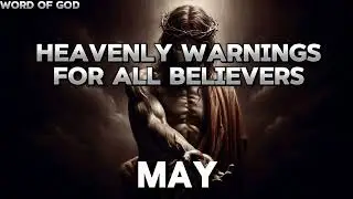 Heavenly Warnings for All Believers, Are You Ready for God's Call?