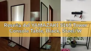 Rese&ntilde;a del YAMAZAKI 5165 Tower Console Table, Black, Steel/Wood, 60 x 18.5 x 80.5 cm