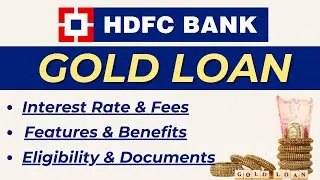 HDFC Gold Loan Interest Rate | Gold Loan Kaise Milta Hai | Gold Loan |
