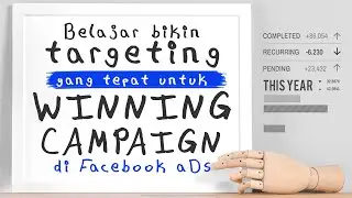 Cara & strategi iklan tertarget dengan setting target audience di FB Ads