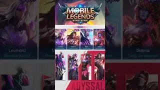 Mobile Legends Abyssal Skin Leomord,Moskov,Alpha,Selena #mlbb #mobilelegends #abyssalskin