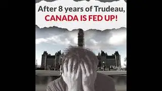 Canada is Fed Up!