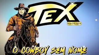 Tex /O Cowboy sem Nome 🫥🫥🫥😶‍🌫️😶‍🌫️