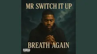 Breathe Again