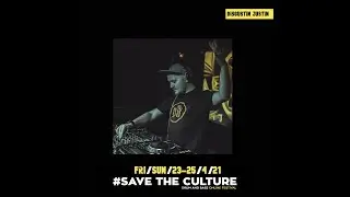 Disgustin Justin #SAVE THE CULTURE // DNB on-line Festival