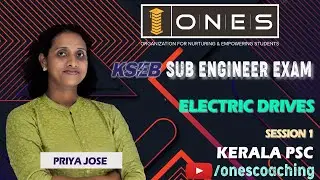 Kerala PSC | KSEB Sub Engineer | Electric Drives | Session 1
