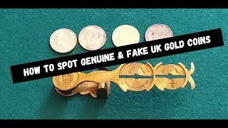 coin hunt British Gold coins, finding fakes.
