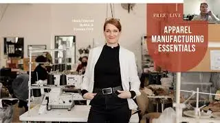 8 Essential Steps Needed for Successful Apparel Manufacturing