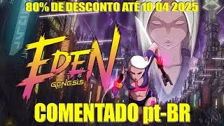 Eden Genesis - PS5 Gameplay COMENTADO pt-BR