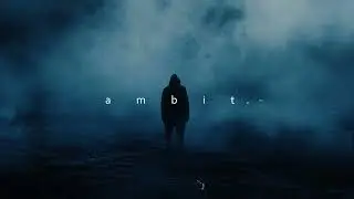 ambit. - matter of time // dark ambient music // dreamcore // dreamscape // ambient // liminal
