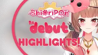 ShioriPon Super Redebut Highlights