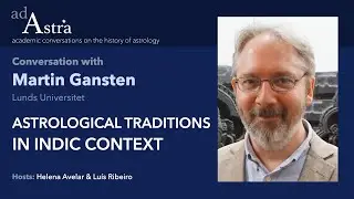 Astrological traditions in Indic context with Martin Gansten