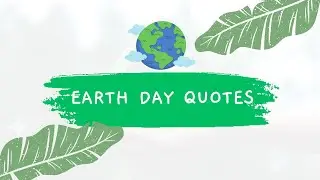 International Mother Earth Day 2023 Special Quotes🤍|2023