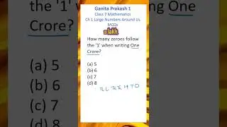 How Many Zeros in One Crore Class 7 Maths MCQ Ganita Prakash 1 #ganitaprakashclass7  #class7maths