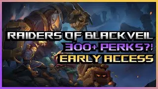 Raiders of Blackveil - First Runs & Build Experiments | New Action Roguelite 2025