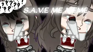 S.A.V.E MEME //love and deepspace MC//