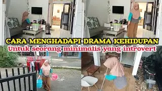 CARA MENGHADAPI DRAMA KEHIDUPAN UNTUK SEORANG MINIMALIS YANG INTROVERT ‼️| HIDUP MINIMALIS 