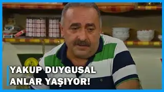 Yakup Duygusal Anlar Yaşıyor! - Çocuklar Duymasın 52.Bölüm