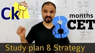 8 months to CET. Study plan and strategy.