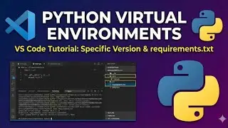 Create Python Version Virtual Environment in Visual Studio and Run Requirements.txt file