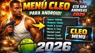 C&oacute;mo descargar e instalar el men&uacute; Cleo para GTA San Andreas Android 11-12-13-14 (tutorial)2026