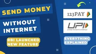 Send Money Without Internet | RBI New Feature 123PAY | How to use 123PAY | Everything Explained