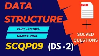 CUET PG 2024 Computer Science Preparation | Data Structure | Part - 2