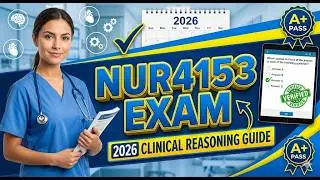 NUR4153 Clinical Reasoning COMPLETED EXAM w/ RATIONALES 2026 (Complete And Verified Study material)