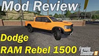 Mod Review - Dodge Ram Rebel 1500 Pickup