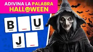 🎃 HALLOWEEN 🎃 - Adivina la PALABRA con Pocas Letras | Terrorífico Reto🧛🏼‍♂️🧙🏼‍♀️💀