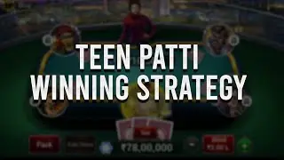 Teen Patti Winning Strategy | How to win in Teen Patti | Teen Patti Tricks - 10 How to win tips