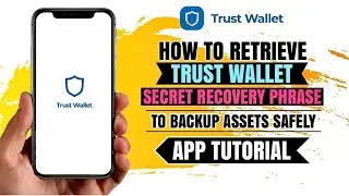 How to RETRIEVE your &ldquo;Secret Recovery Phrase&rdquo; on Trust Wallet | Crypto App Tutorial