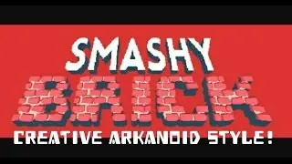 Smashy Brick - first play video game review! Creative Arkanoid style!
