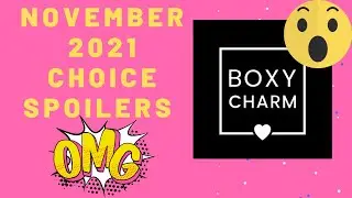 November 2021 BoxyCharm SPOILERS / ALL THE CHOICE SPOILERS // OUR BEAUTY CORNER