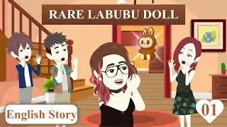 The Rare Labubu making people RICH: English Stories| Speak English