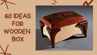 Wooden Box Ideas