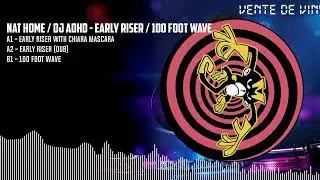 Nat Home / DJ ADHD - Early Riser / 100 Foot Wave [BLACK] (MR001)