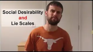 Social Desirability and Lie Scales