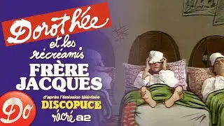 Dorothée et les Récréamis - Frère Jacques | Discopuce | LE JARDIN DES CHANSONS