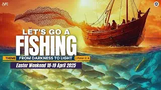 Lets Go a Fishing 2025 | Good Friday