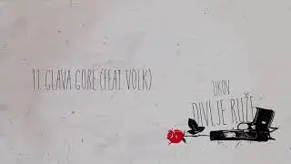 Ukov - Glava gore (feat. Volk)