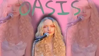 Dove Cameron - God Help The Outcasts (From Oasis LIVE! Virtual Variety Show)
