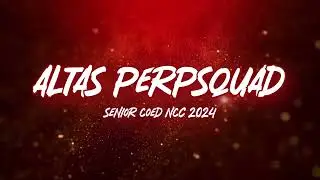 ALTAS PERPSQUAD SENIOR COED NCC 2024
