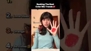 Ranking the Best Color Mix Trends🍊💖 #ranking #tiktok #viral #trend