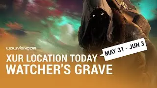 Destiny 2: Where is Xur today? 💠 May 31 &mdash;  June 3 | Location & Inventory