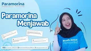 Paramorina Menjawab Pertanyaan Bunda-bunda #1