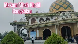 Berziarah ke makam mbah Kholil Bangkalan