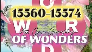 WORDS OF WONDERS CROSSWORD PUZZLE Level 15560-15574