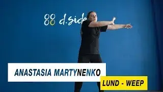Lund &mdash; Weep | Choreography by Anastasia Martynenko | D.Side Dance Studio