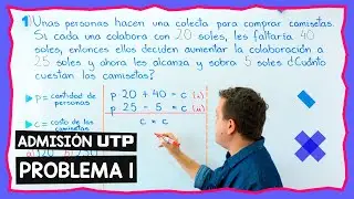 Simulacro del examen de admisión UTP 2025 - Problema 1